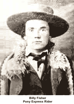 Pony Express Rider Billy Fisher